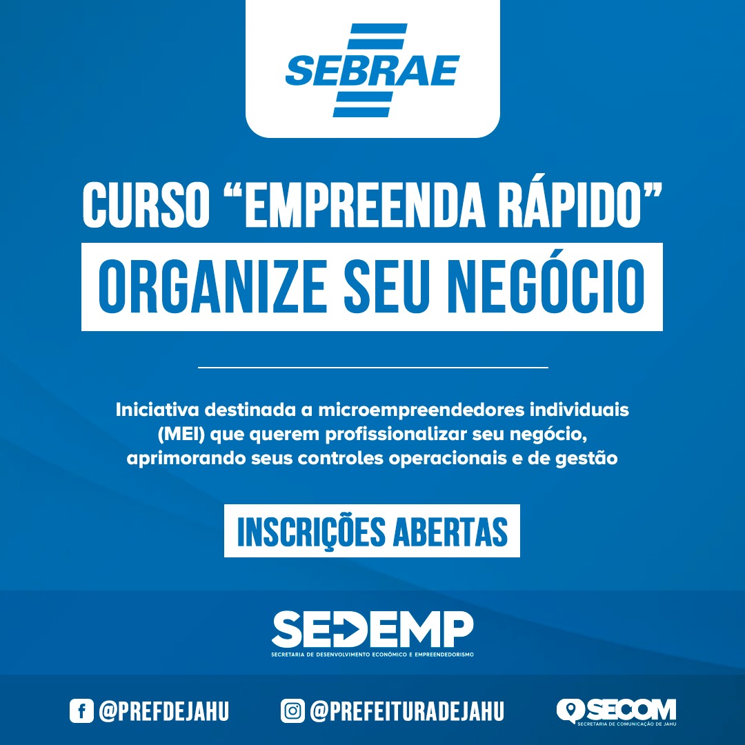 VAGAS PARA CURSO EMPREENDA RÁPIDO – ORGANIZE SEU NEGÓCIO  