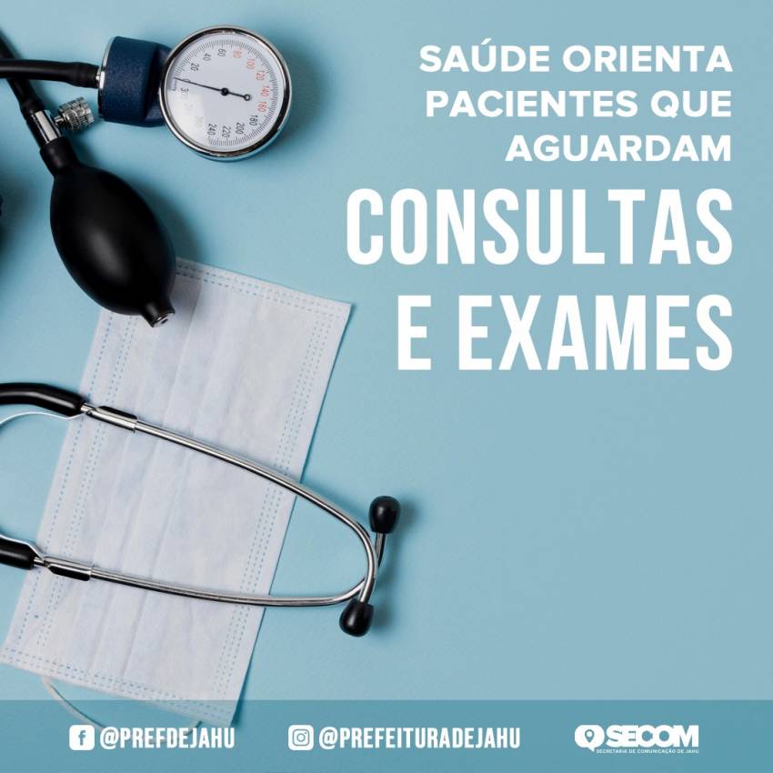 SAÚDE ORIENTA PACIENTES QUE AGUARDAM CONSULTAS E EXAMES