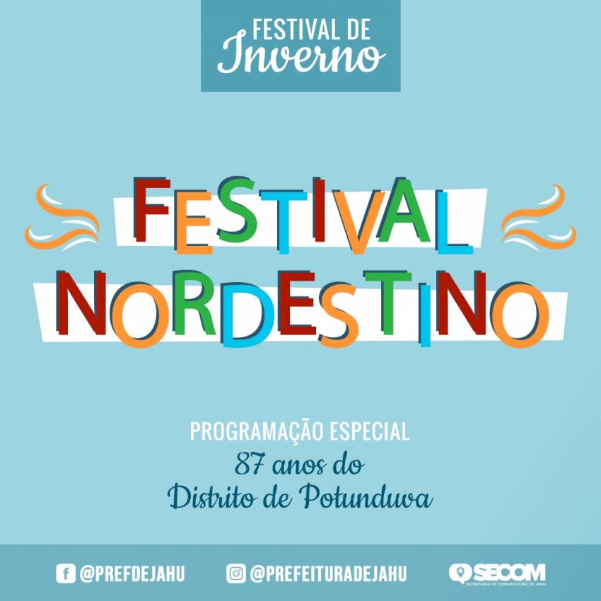 FESTIVAL NORDESTINO CELEBRA ANIVERSÁRIO DE POTUNDUVA