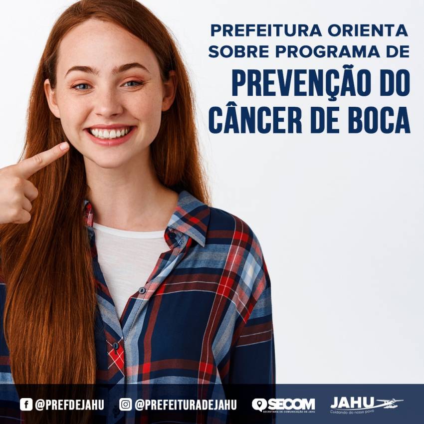 PREFEITURA ORIENTA SOBRE PROGRAMA DE PREVENÇÃO DO CÂNCER DE BOCA