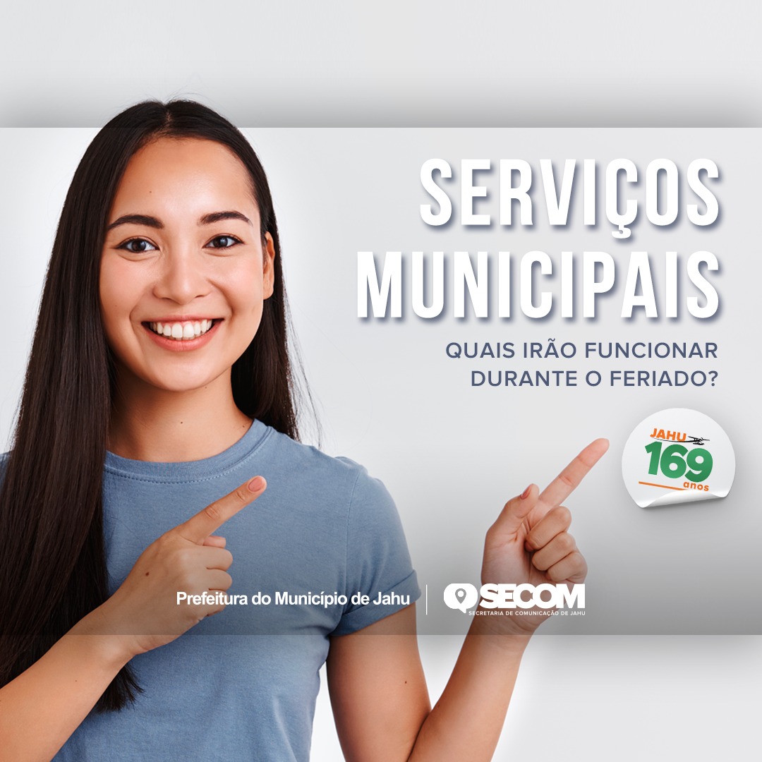 CONFIRA O FUNCIONAMENTO DAS REPARTIÇÕES PÚBLICAS DURANTE O FERIADO DE ANIVERSÁRIO DA CIDADE