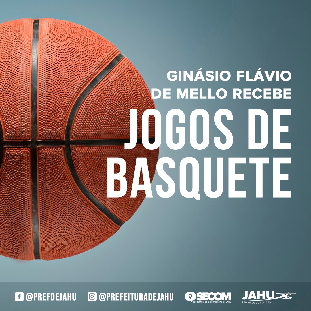 GINÁSIO FLÁVIO DE MELLO RECEBE JOGOS DE BASQUETE NESTE FINAL DE SEMANA