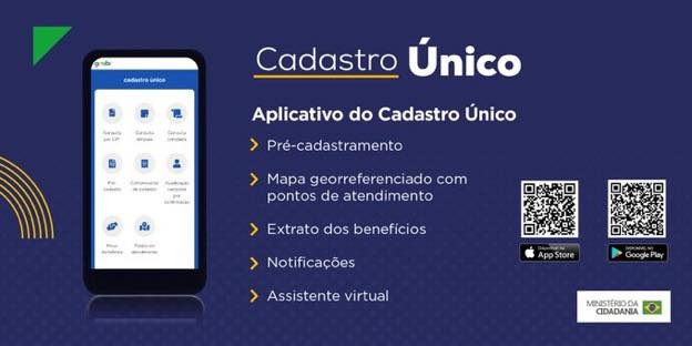 BAIXE O APLICATIVO DO CADASTRO ÚNICO