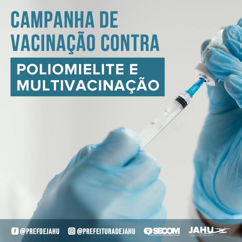 VACINAÇÃO CONTRA POLIO E MULTIVACINAÇÃO É PRORROGADA