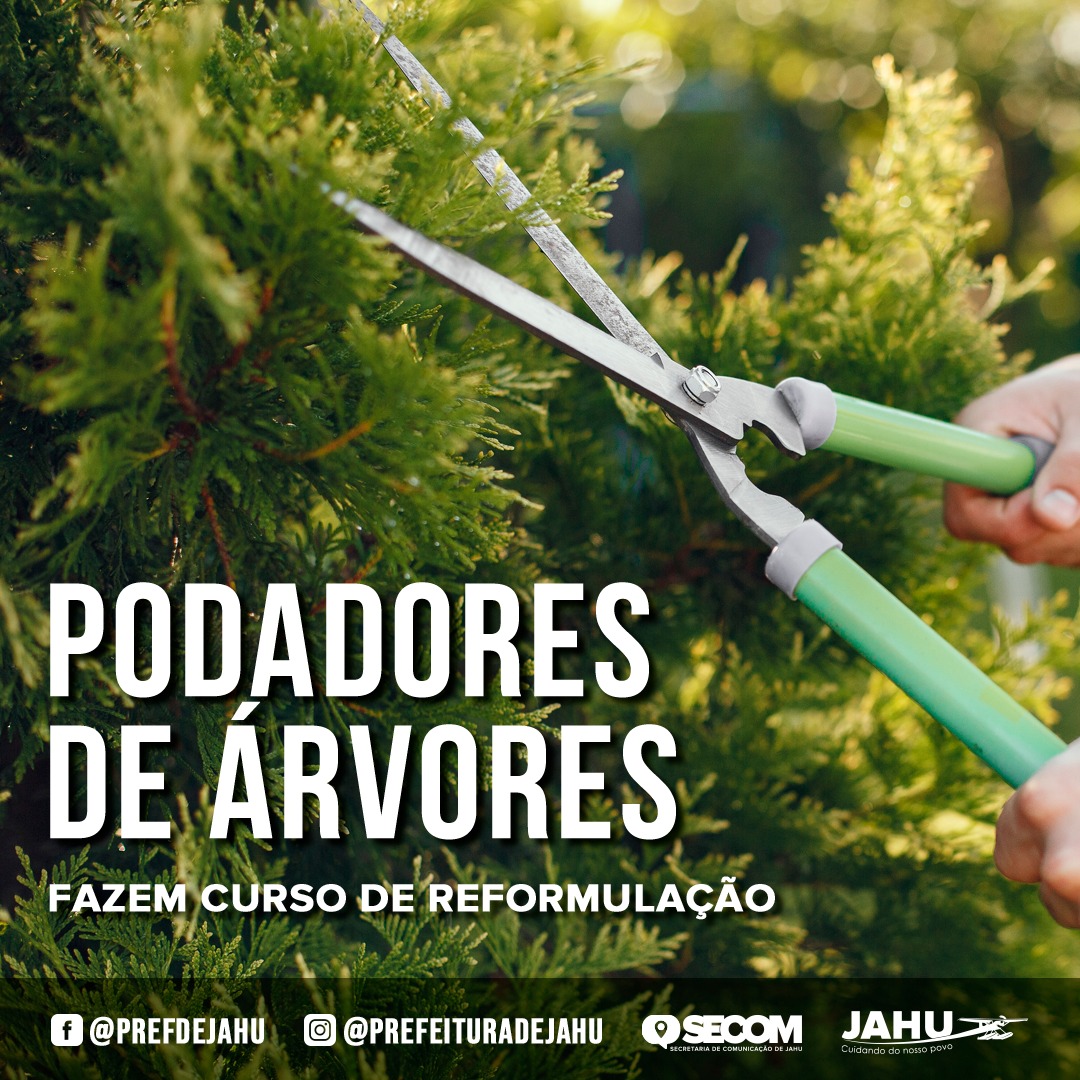 PODADORES DE ÁRVORES FAZEM CURSO DE REFORMULAÇÃO