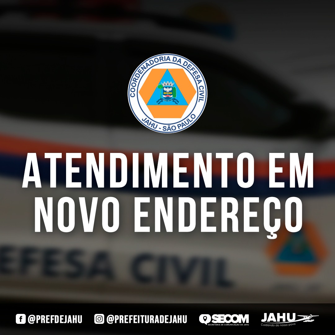 DEFESA CIVIL PASSA A ATENDER EM NOVO ENDEREÇO