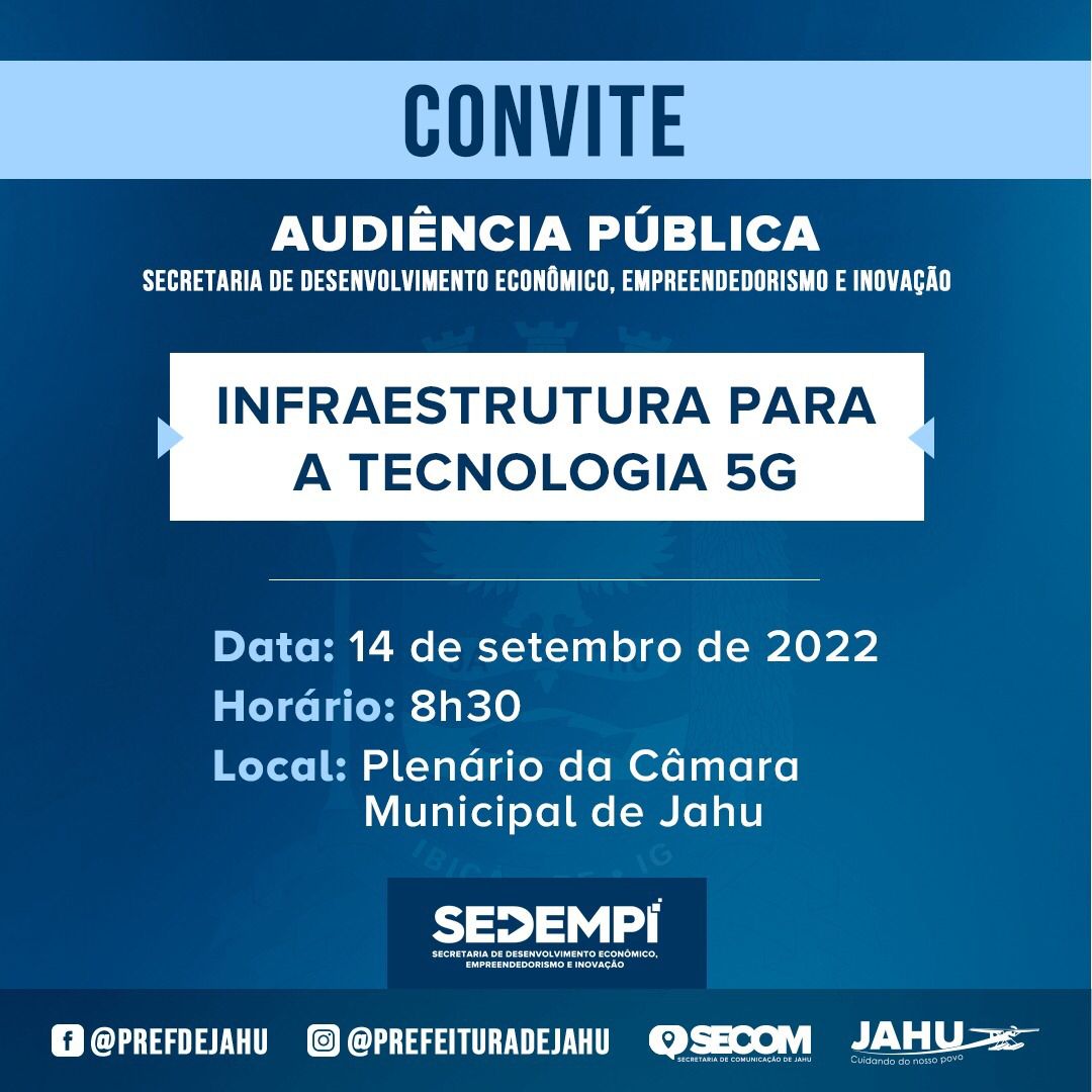 AUDIÊNCIA PÚBLICA SOBRE INFRAESTRUTURA PARA A TECNOLOGIA 5G ACONTECE AMANHÃ