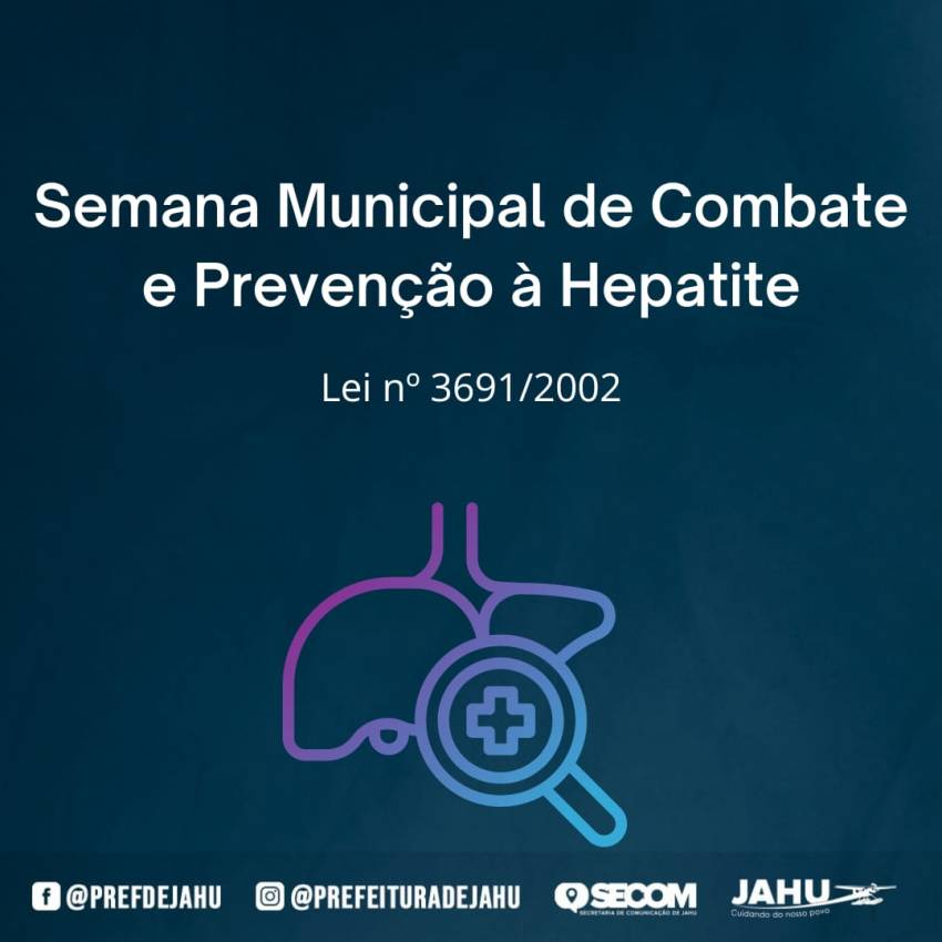SEMANA DE COMBATE E PREVENÇÃO À HEPATITE