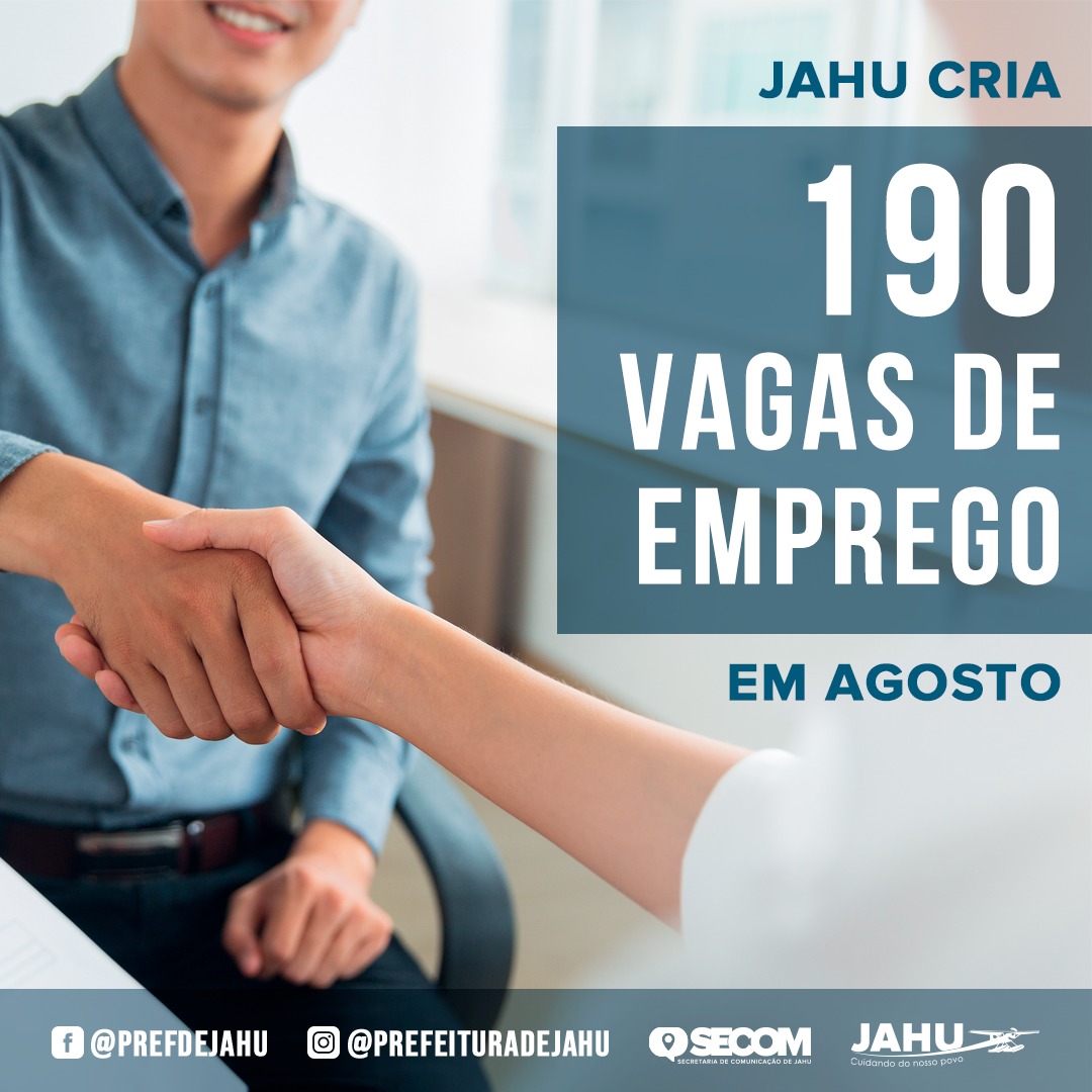 JAHU REGISTRA NOVA ALTA NA GERAÇÃO DE EMPREGOS