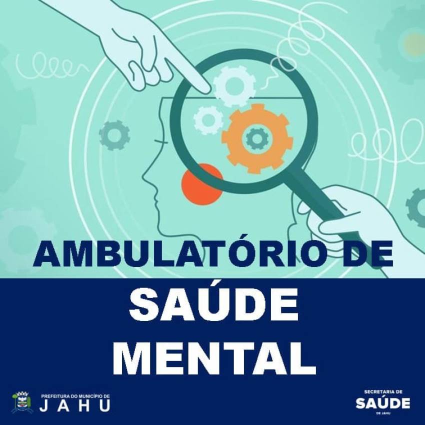 AMBULATÓRIO DE SAÚDE MENTAL DISPONIBILIZA ATENDIMENTO PARA ADULTOS E CRIANÇAS