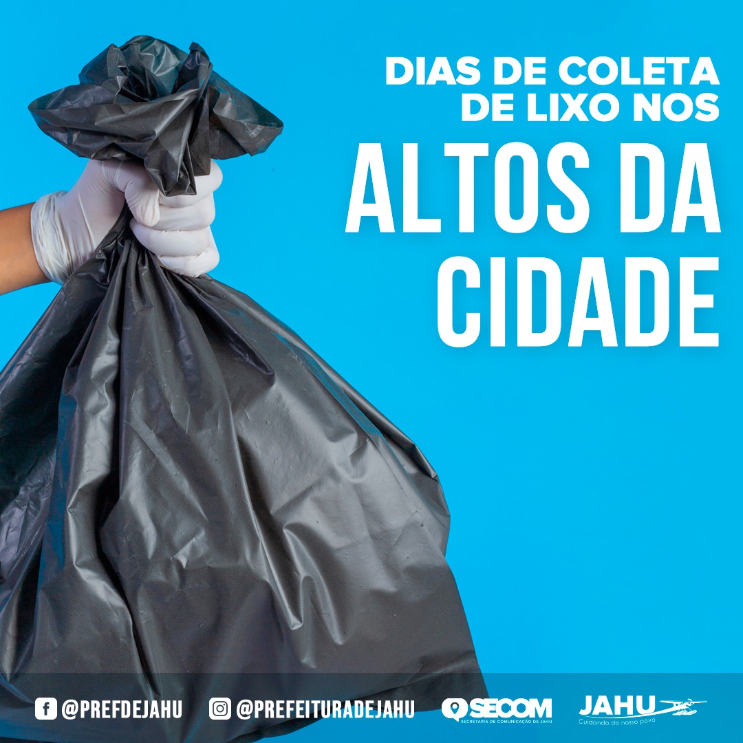 DIAS DE COLETA DE LIXO NOS ALTOS DA CIDADE