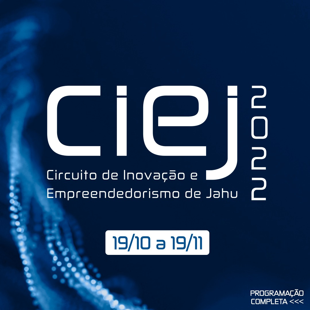 CIEJ | Circuito de Inovação e Empreendedorismo de Jahu