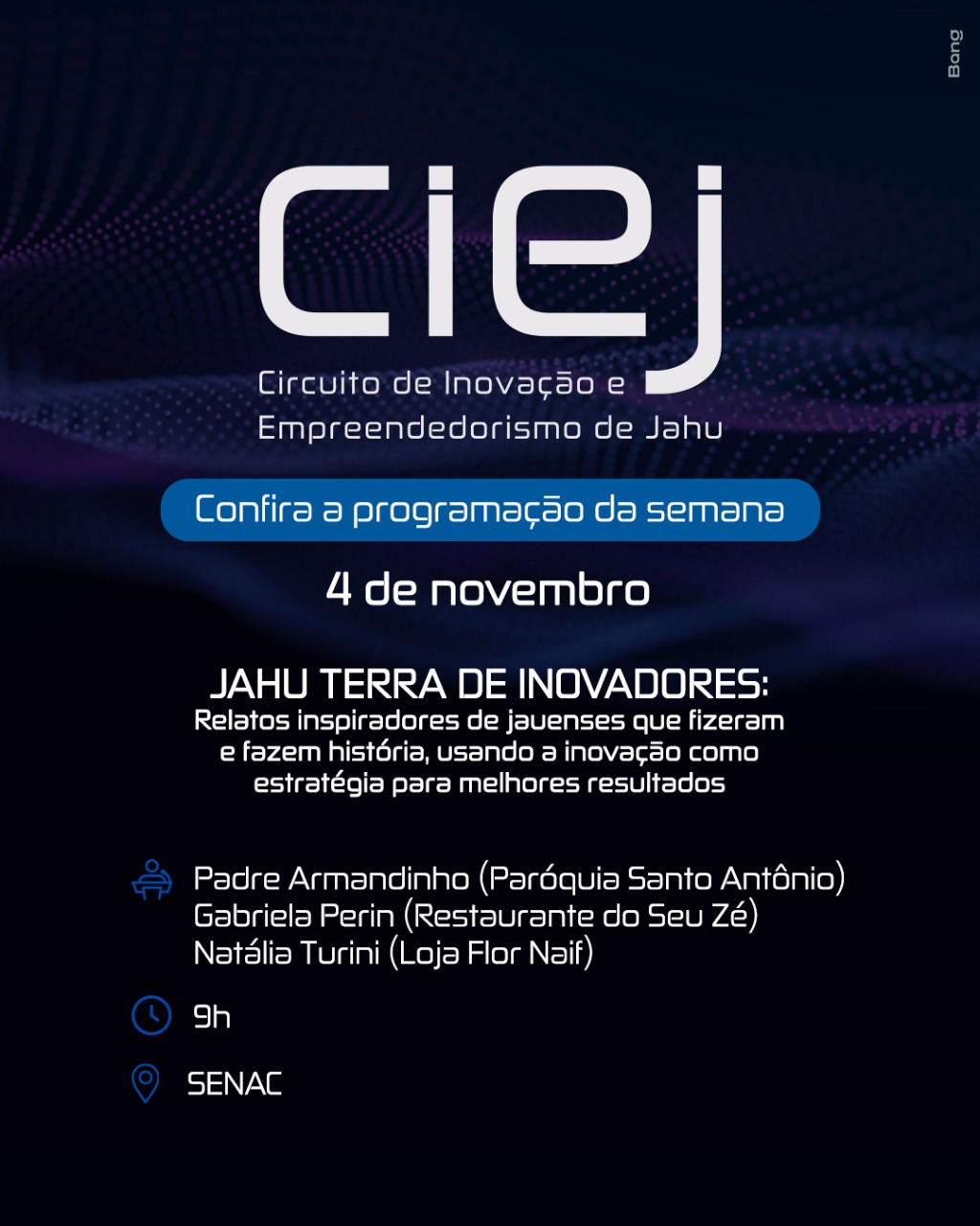 Circuito de Inovação e Empreendedorismo de Jahu não para.