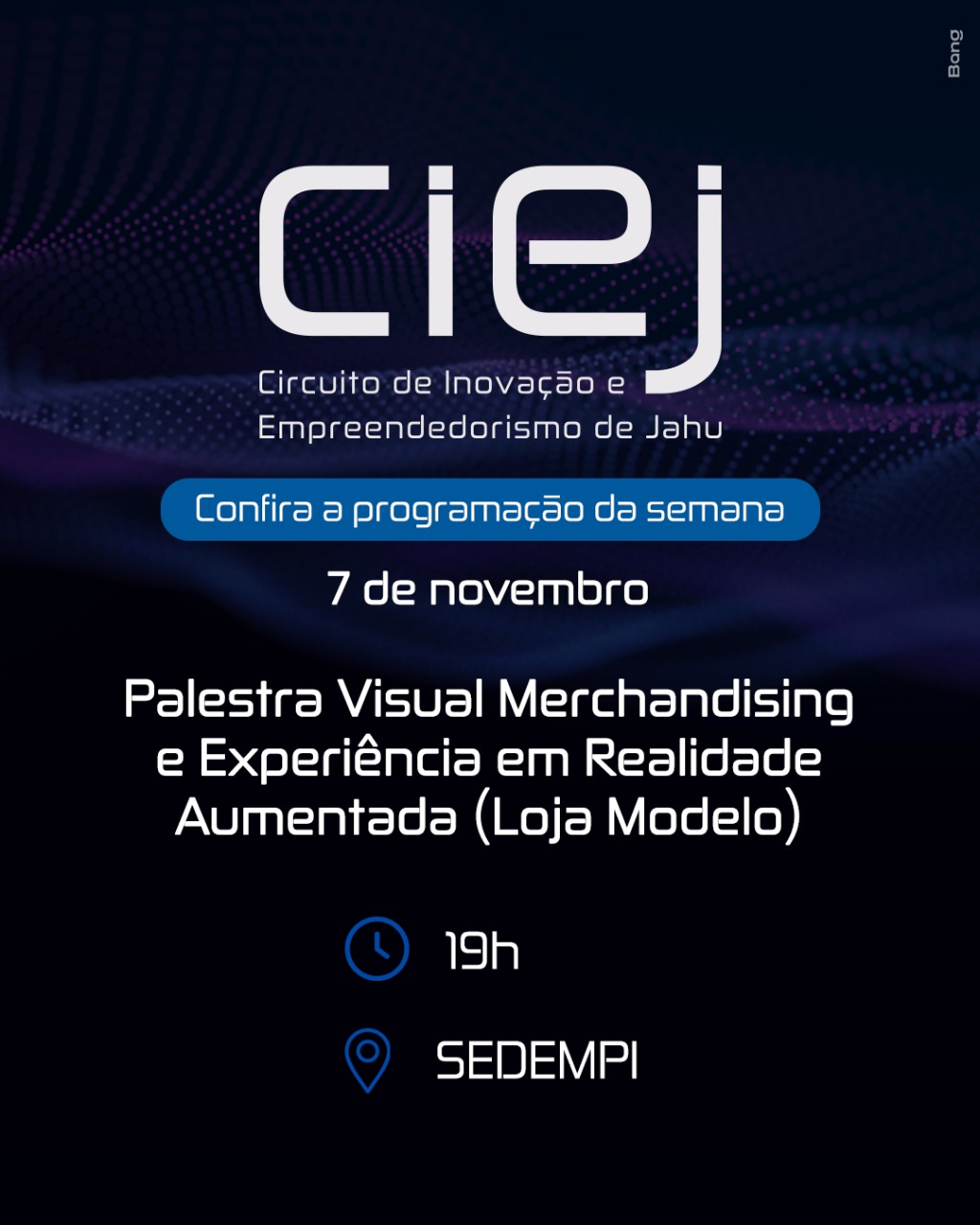 Circuito de Inovação e Empreendedorismo de Jahu entrando na reta final