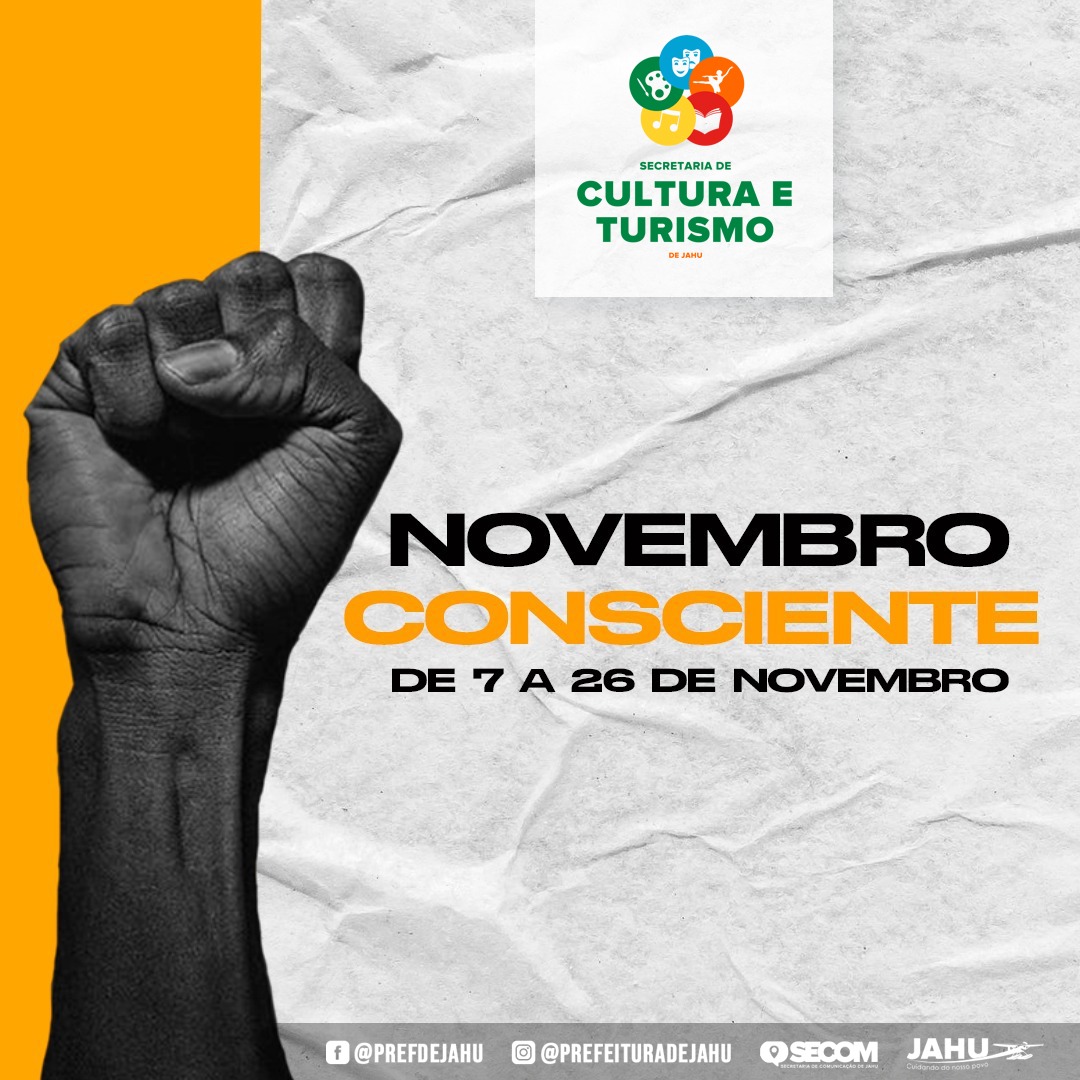 NOVEMBRO CONSCIENTE TEM AÇÕES RELACIONADA À TEMÁTICA NEGRA