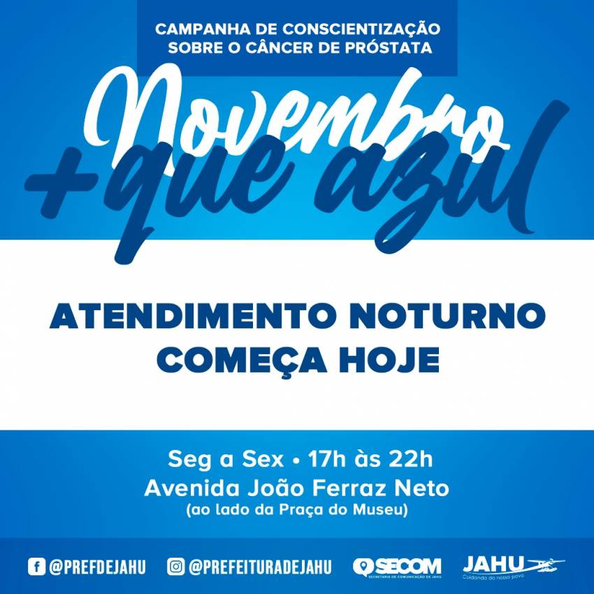 ATENDIMENTO NOTURNO PARA HOMENS NO NOVEMBRO + QUE AZUL COMEÇA HOJE