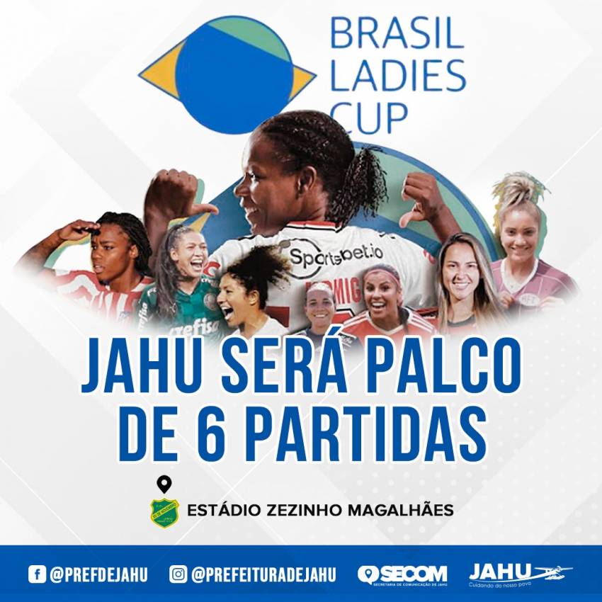 JAHU É SEDE DA BRASIL LADIES CUP