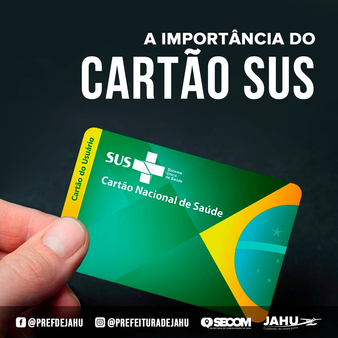 A IMPORTÂNCIA DO CARTÃO SUS