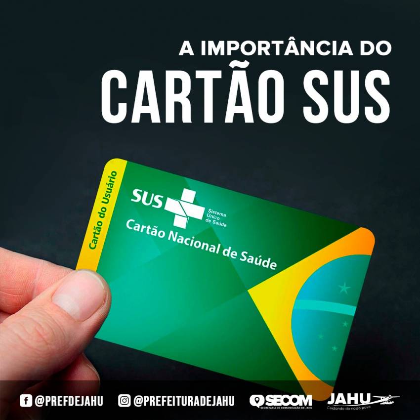 A IMPORTÂNCIA DO CARTÃO SUS
