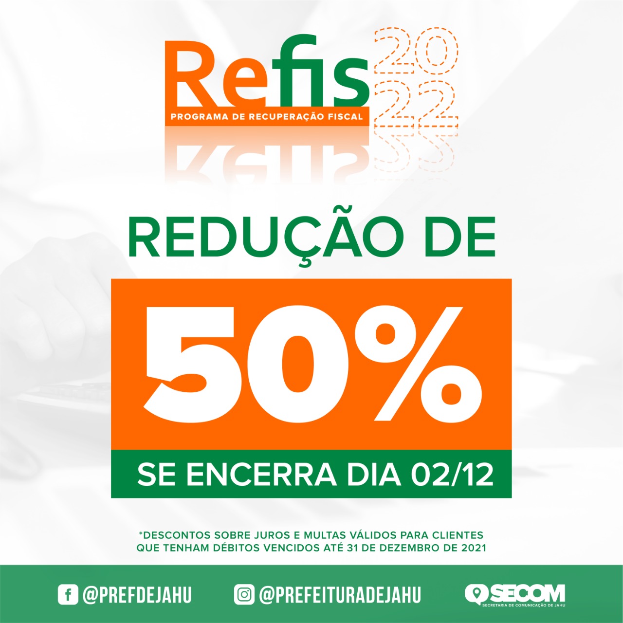 ÚLTIMOS DIAS PARA ADERIR AO REFIS 2022