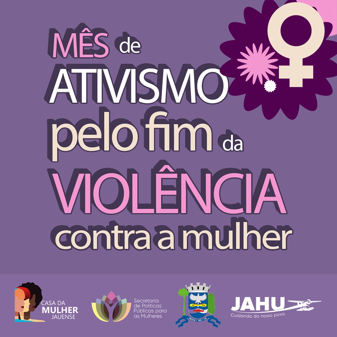 COMEÇA AMANHÃ A CAMPANHA DE ATIVISMO PELO FIM DA VIOLÊNCIA CONTRA AS MULHERES