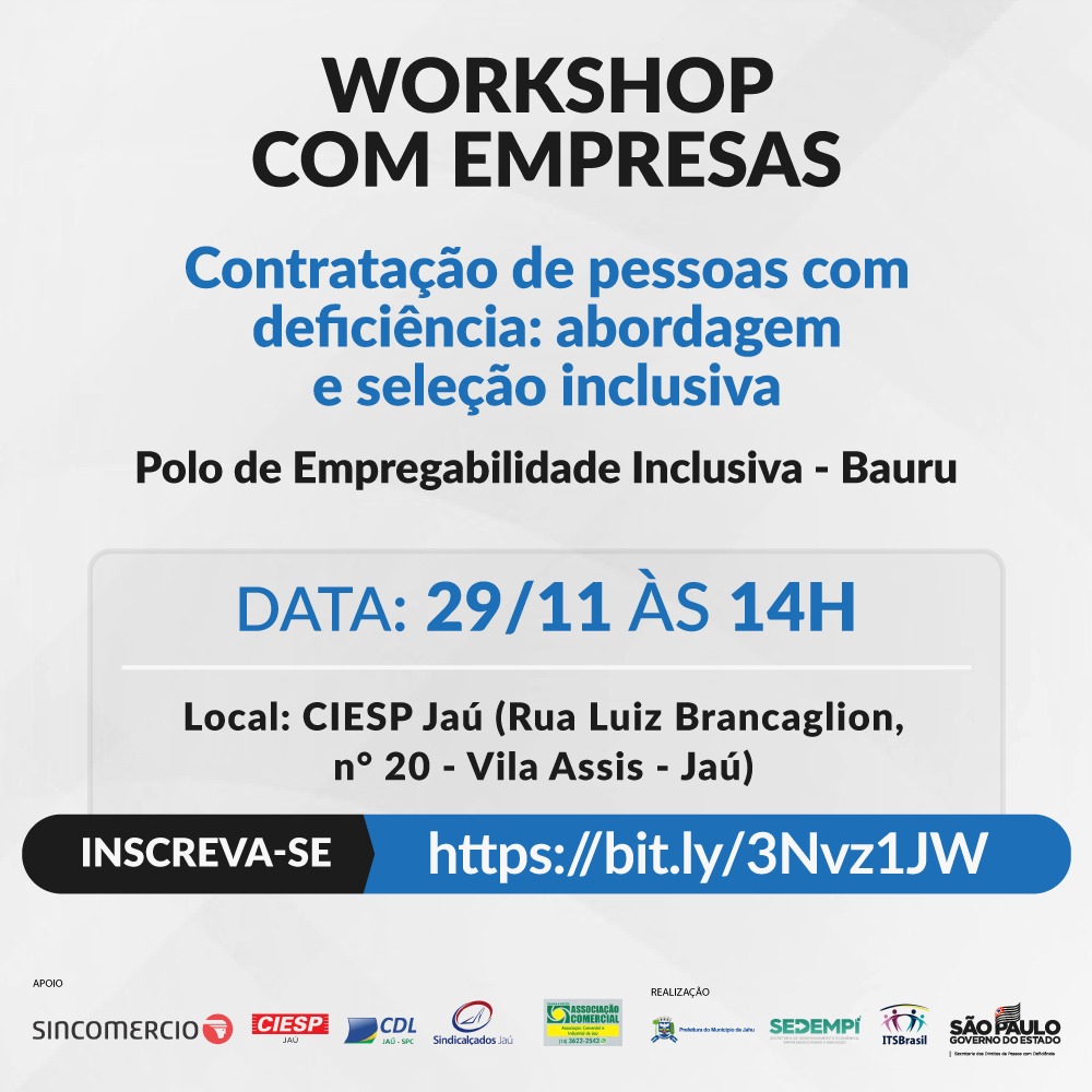 MEU EMPREGO INCLUSIVO – ABERTAS INSCRIÇÕES PARA WORKSHOP COM EMPRESAS