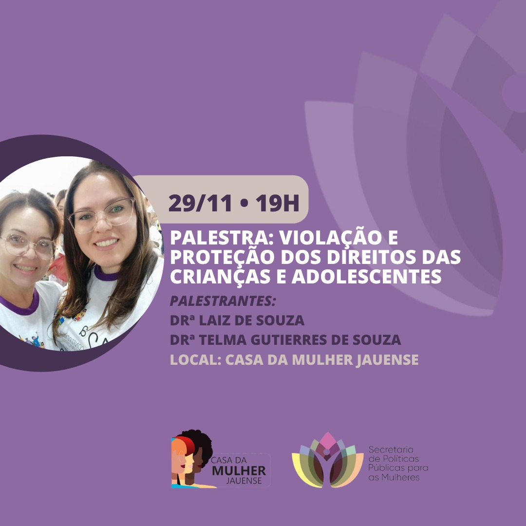 PALESTRA ABORDA VIOLAÇÃO E DIREITOS DE CRIANÇAS E ADOLESCENTES