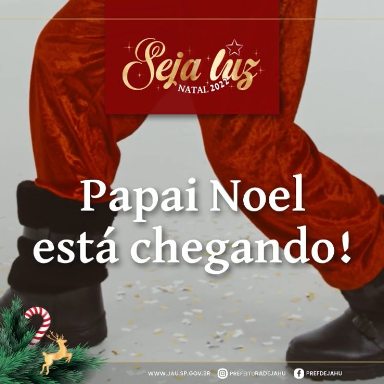 CHEGADA DO PAPAI NOEL E INAUGURAÇÃO DA ILUMINAÇÃO MARCAM INÍCIO DA CELEBRAÇÃO NATALINA