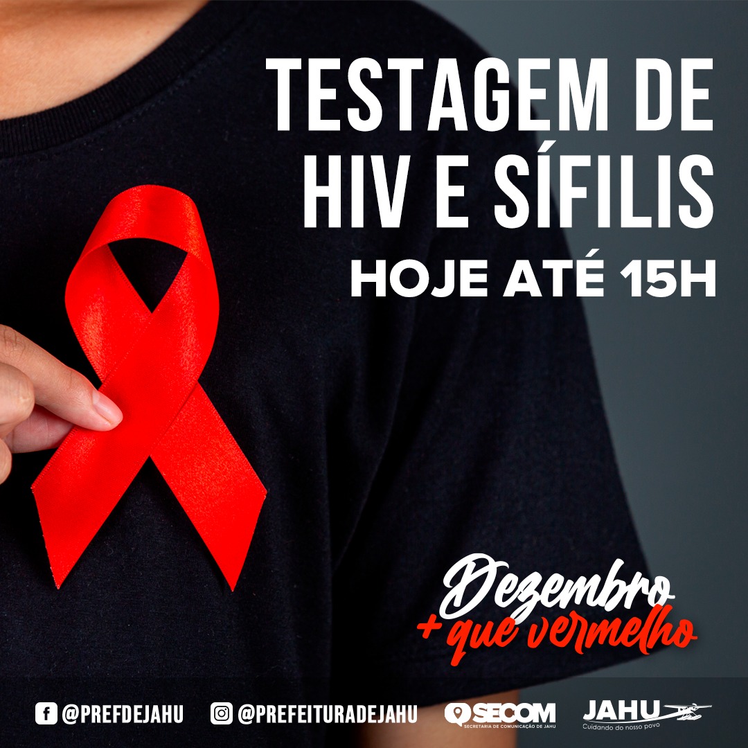HOJE TESTAGEM DE HIV E SÍFILIS NO ‘DEZEMBRO + QUE VERMELHO’ VAI ATÉ 15H