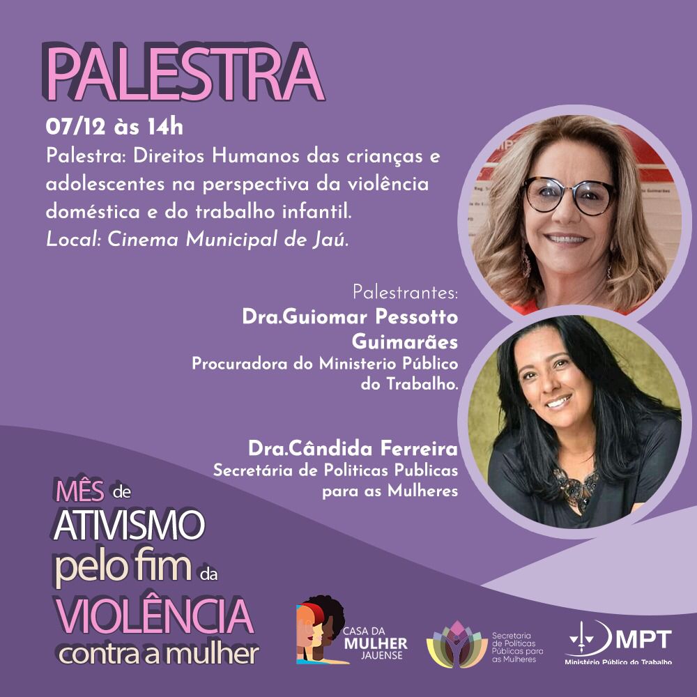 MUNICÍPIO E MINISTÉRIO PÚBLICO DO TRABALHO FALAM SOBRE DIREITOS HUMANOS DE CRIANÇAS E ADOLESCENTES