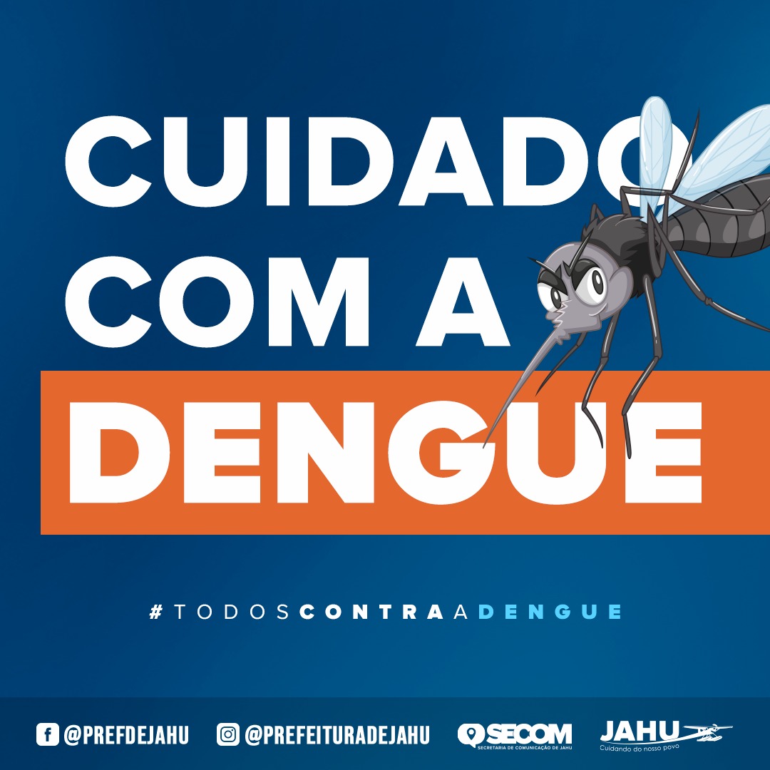 CUIDADO COM A DENGUE