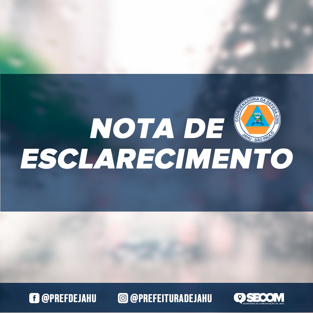 NOTA DE ESCLARECIMENTO: Defesa Civil