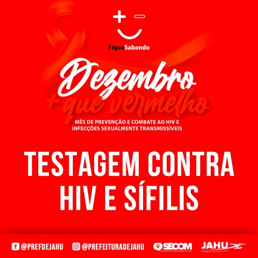 DEZEMBRO VERMELHO: PREFEITURA OFERECE TESTAGEM CONTRA HIV E SÍFILIS