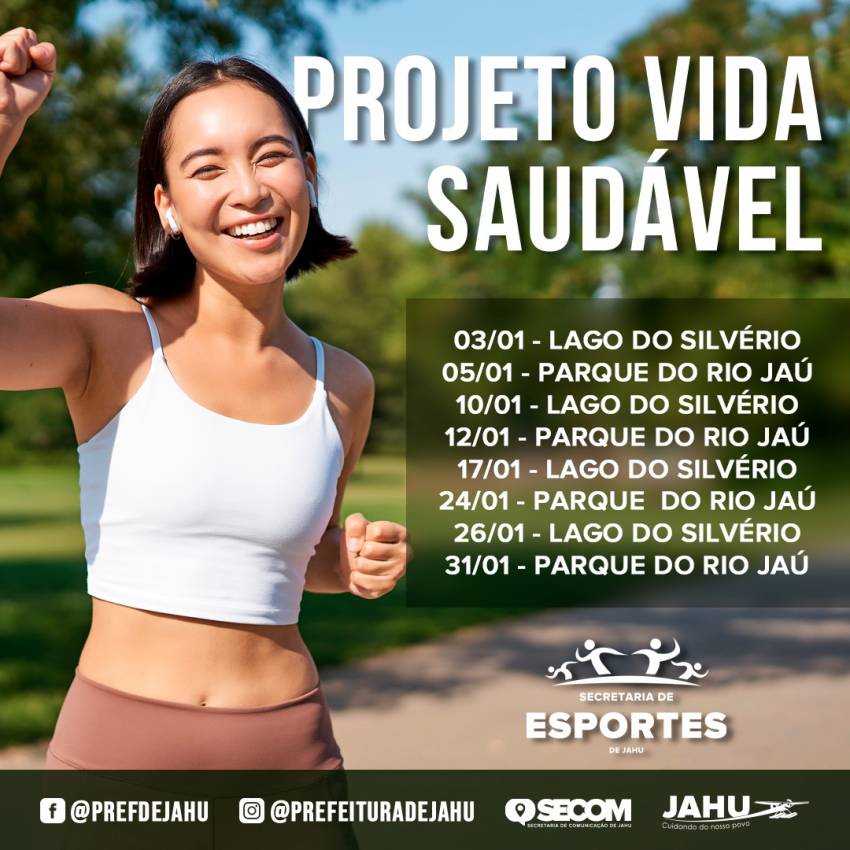 PREFEITURA REALIZA PROJETO VIDA SAUDÁVEL EM JANEIRO