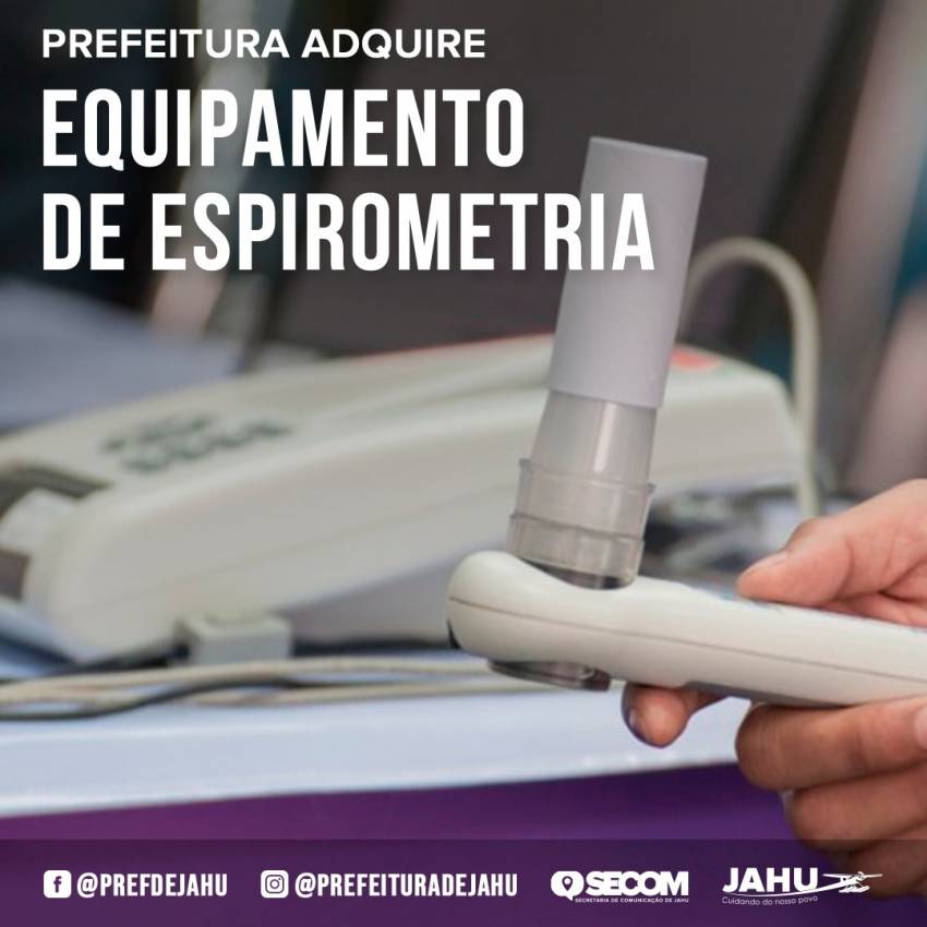 PREFEITURA ADQUIRE EQUIPAMENTO DE ESPIROMETRIA