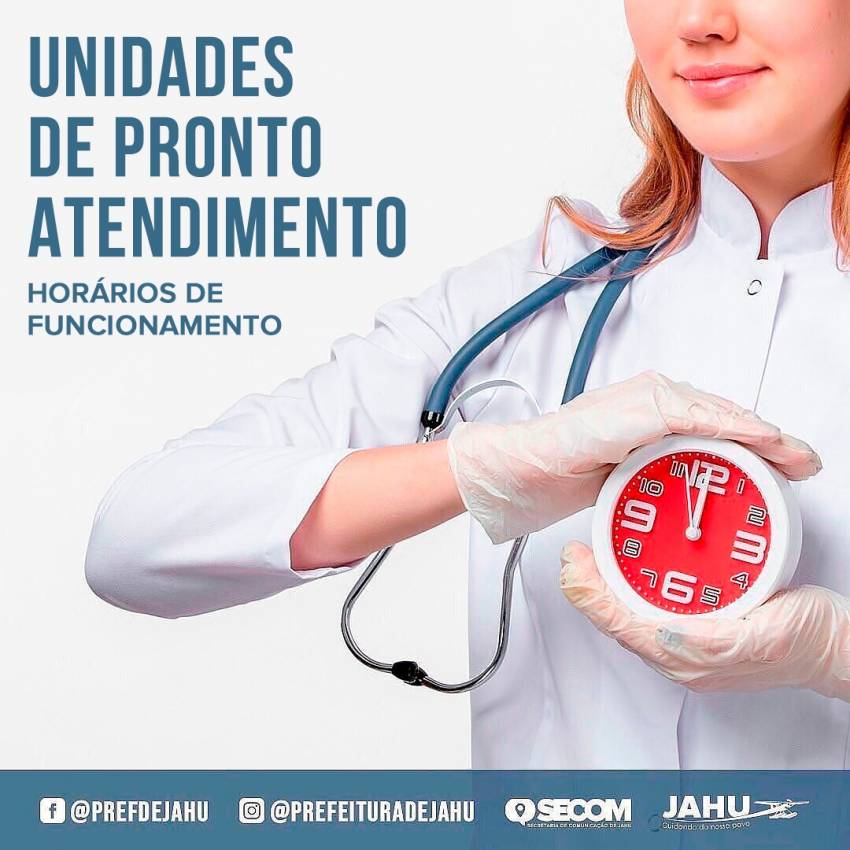 CONFIRA OS HORÁRIOS DE FUNCIONAMENTO DAS UNIDADES DE PRONTO ATENDIMENTO