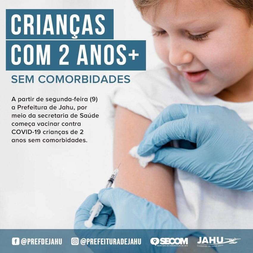 VACINAÇÃO CONTRA COVID-19 PARA CRIANÇAS COM 2 ANOS SEM COMORBIDADES