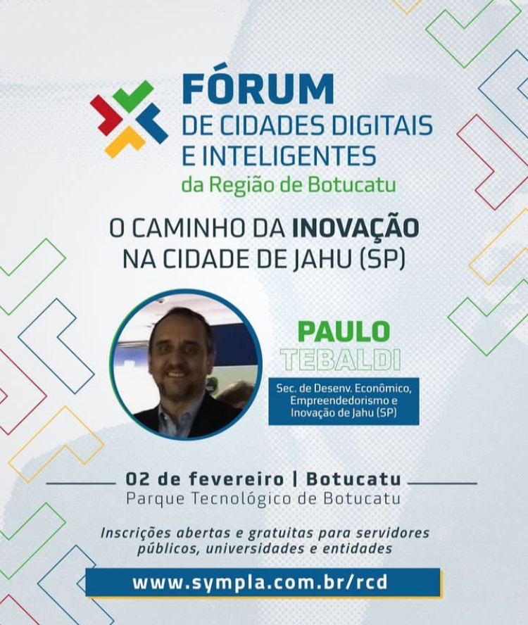 JAHU PARTICIPA DO FÓRUM DE CIDADES DIGITAIS E INTELIGENTES