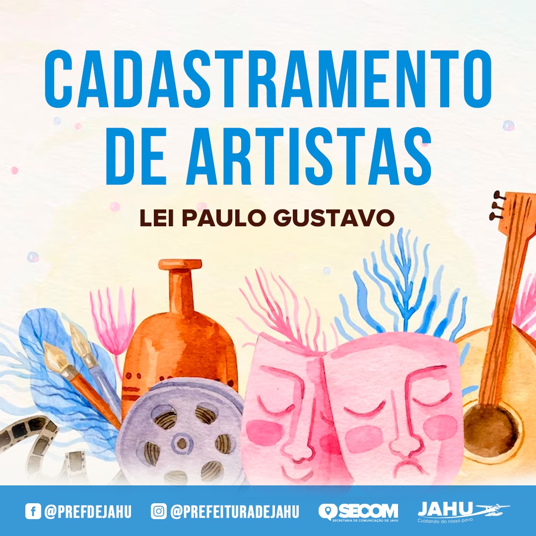 CADASTRAMENTO DE ARTISTAS - LEI PAULO GUSTAVO