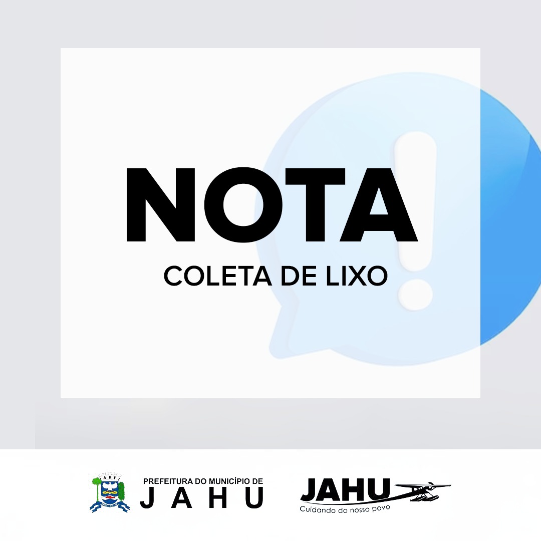 NOTA SOBRE A COLETA DE LIXO