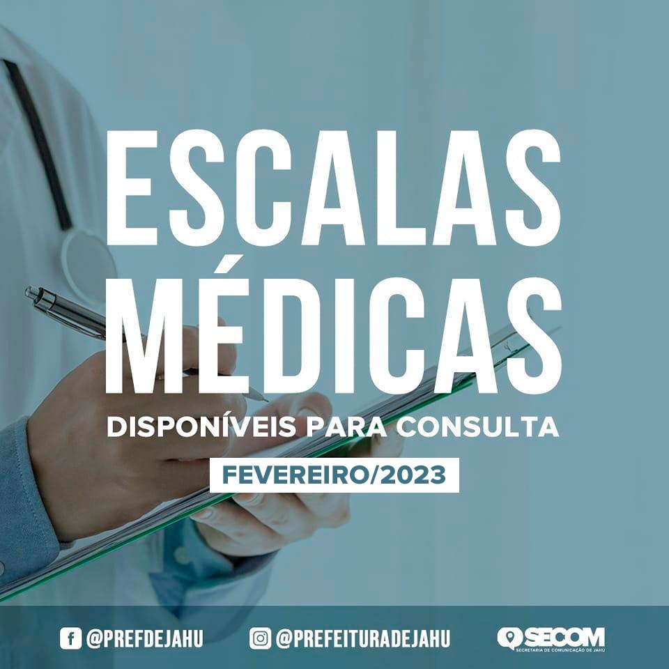 ESCALAS DE MÉDICOS E DENTISTAS NAS UNIDADES DE SAÚDE - FEVEREIRO DE 2023