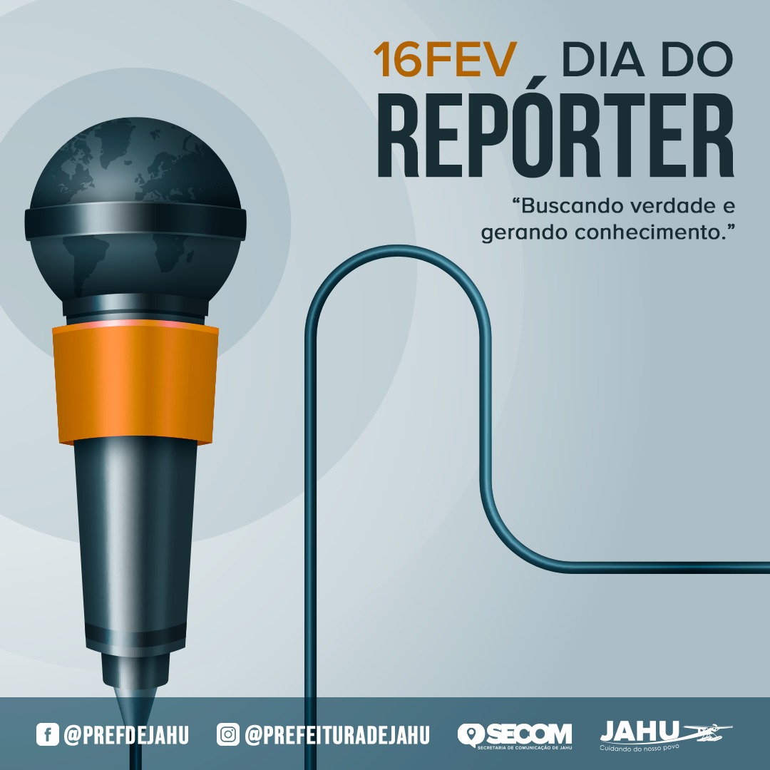 16/02 - DIA DO REPÓRTER