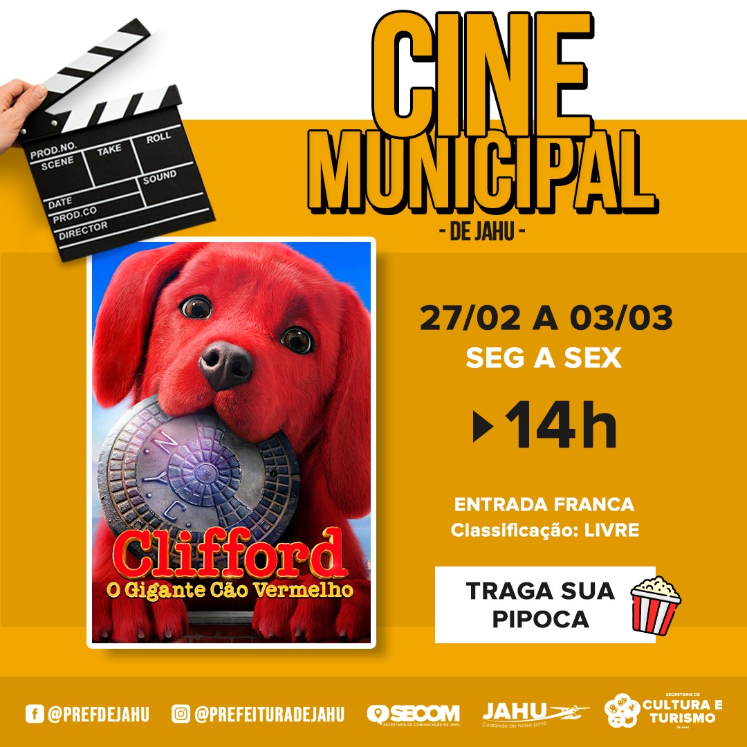 CINE MUNICIPAL EXIBE “CLIFFORD - O GIGANTE CÃO VERMELHO”