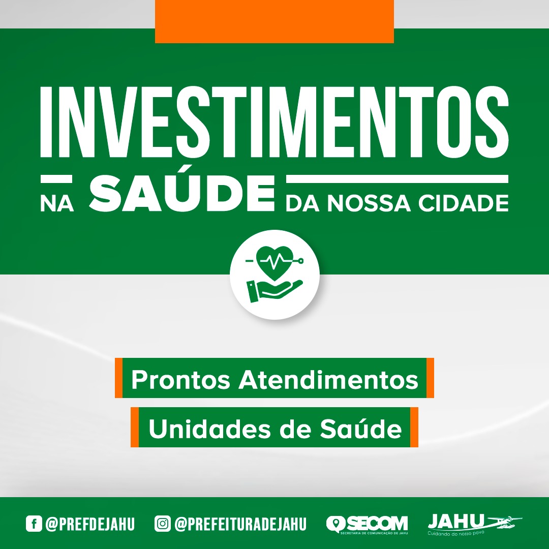 INVESTIMENTOS NA SAÚDE DA NOSSA CIDADE