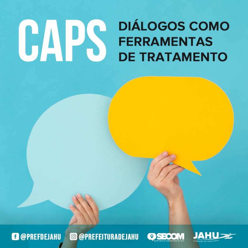 CAPS - DIÁLOGOS COMO FERRAMENTAS DE TRATAMENTO