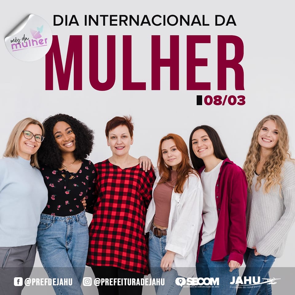 08/03 – DIA INTERNACIONAL DA MULHER