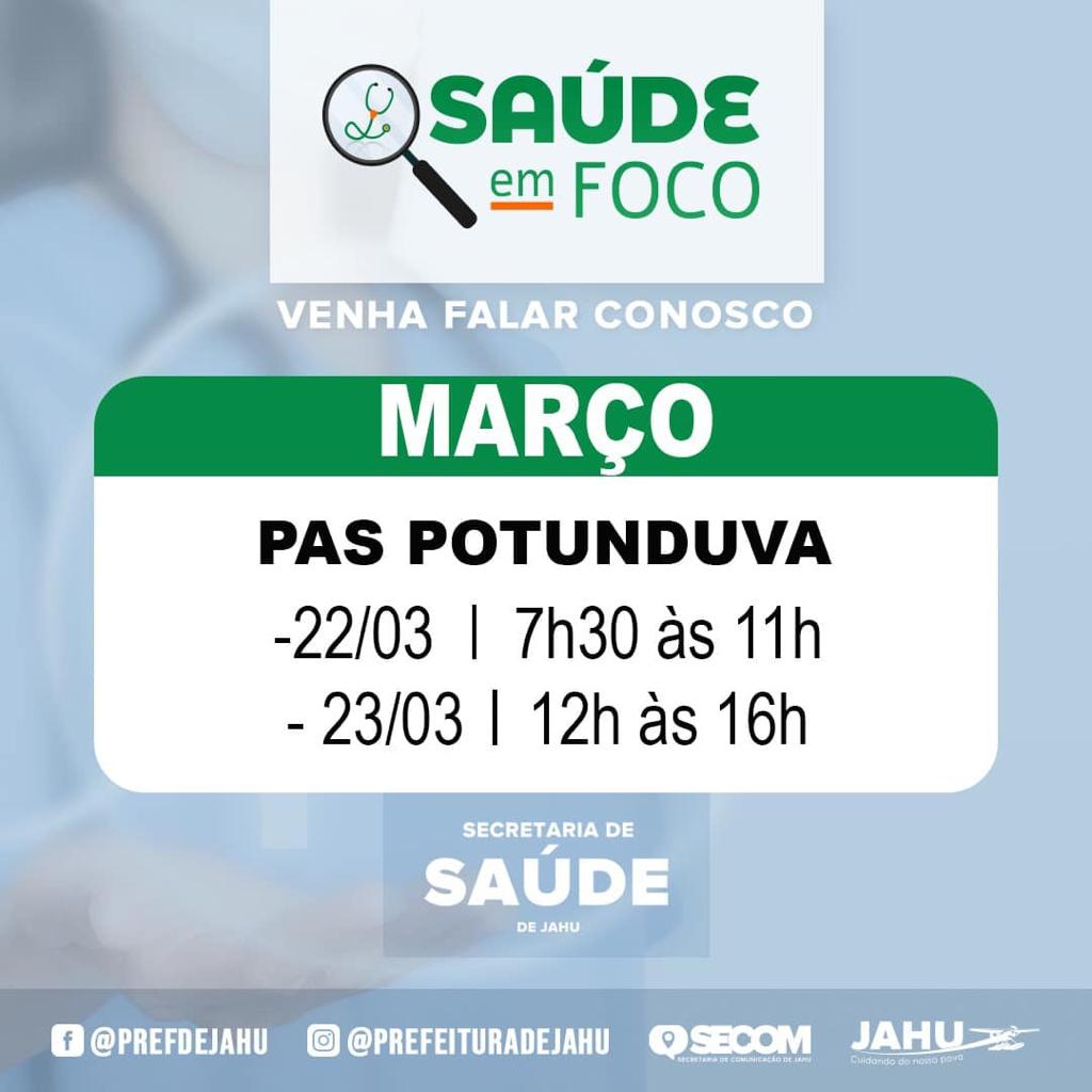 SAÚDE EM FOCO - PAS POTUNDUVA