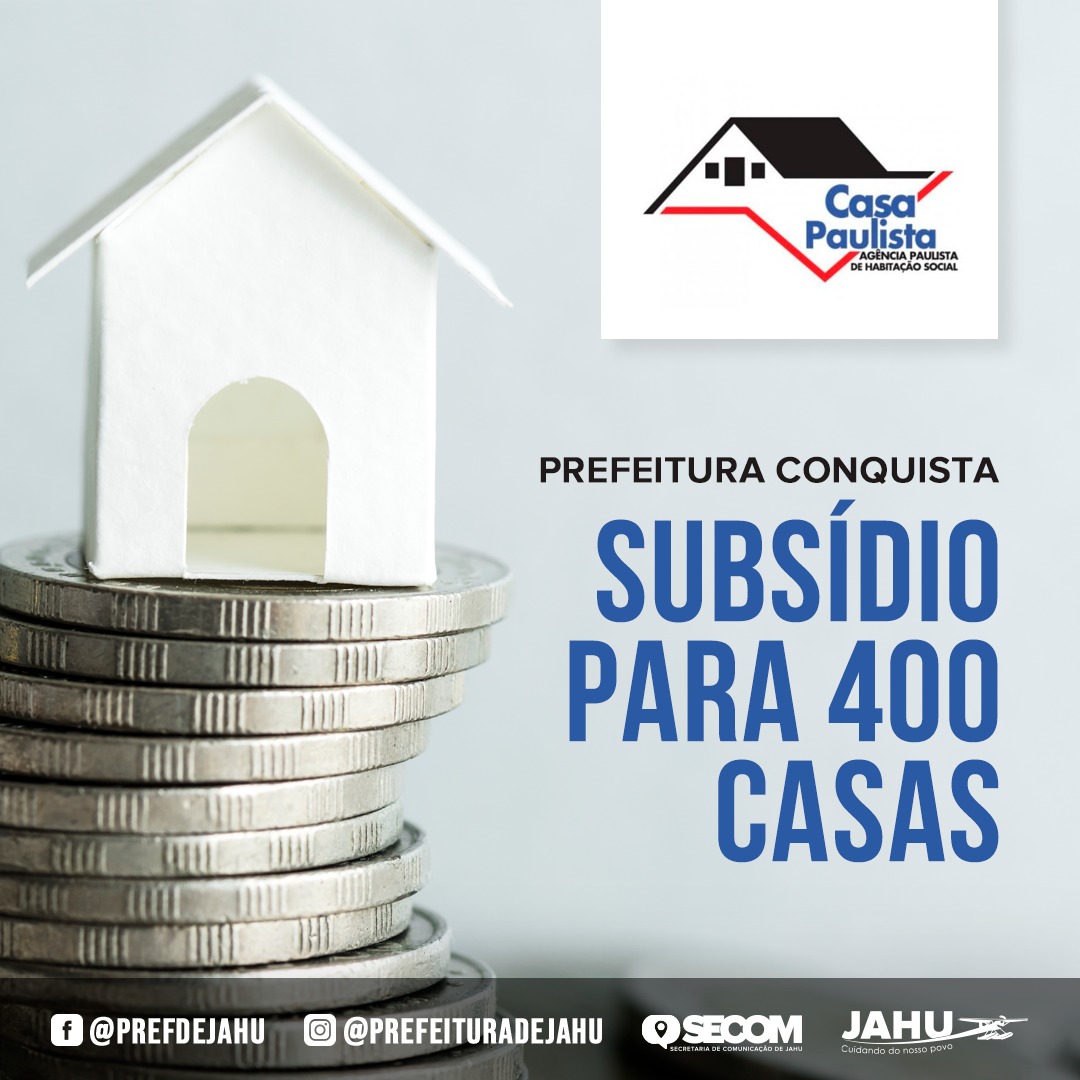 PREFEITURA CONQUISTA SUBSÍDIO PARA 400 CASAS