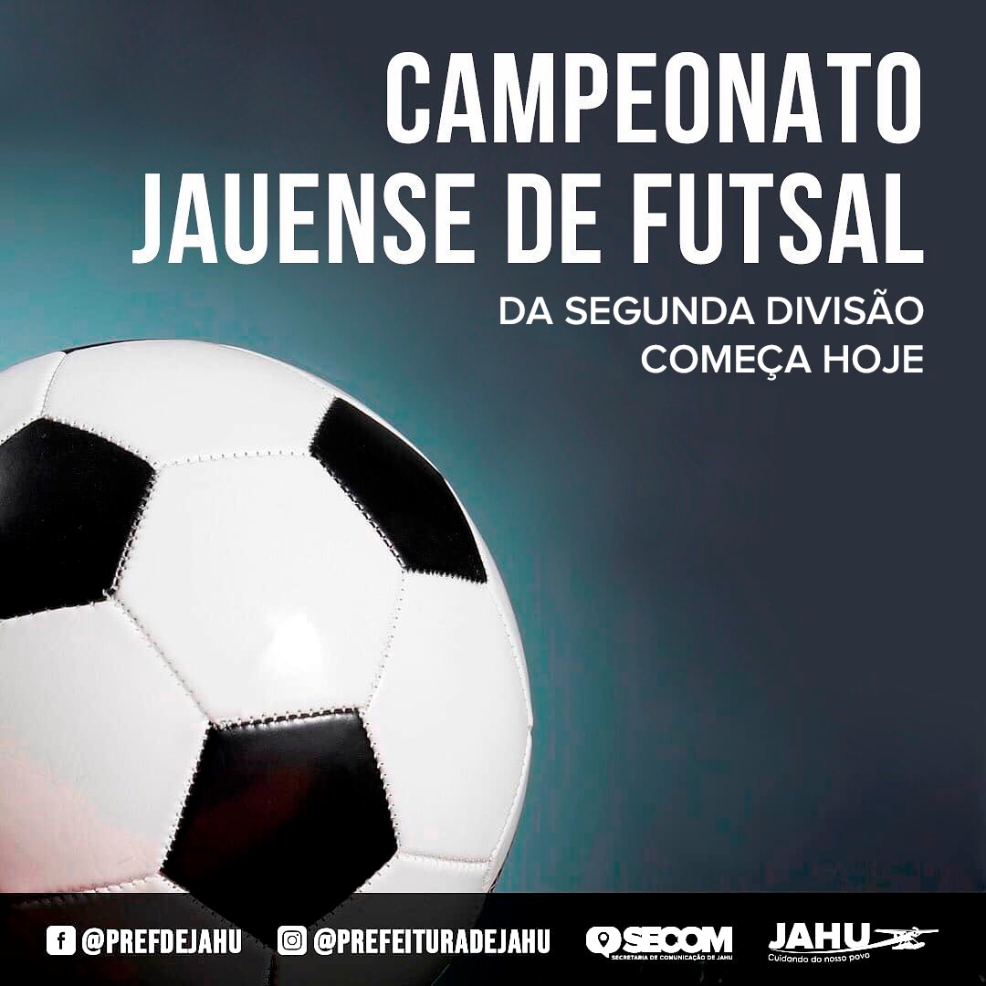 CAMPEONATO JAUENSE DE FUTSAL DA SEGUNDA DIVISÃO COMEÇA HOJE