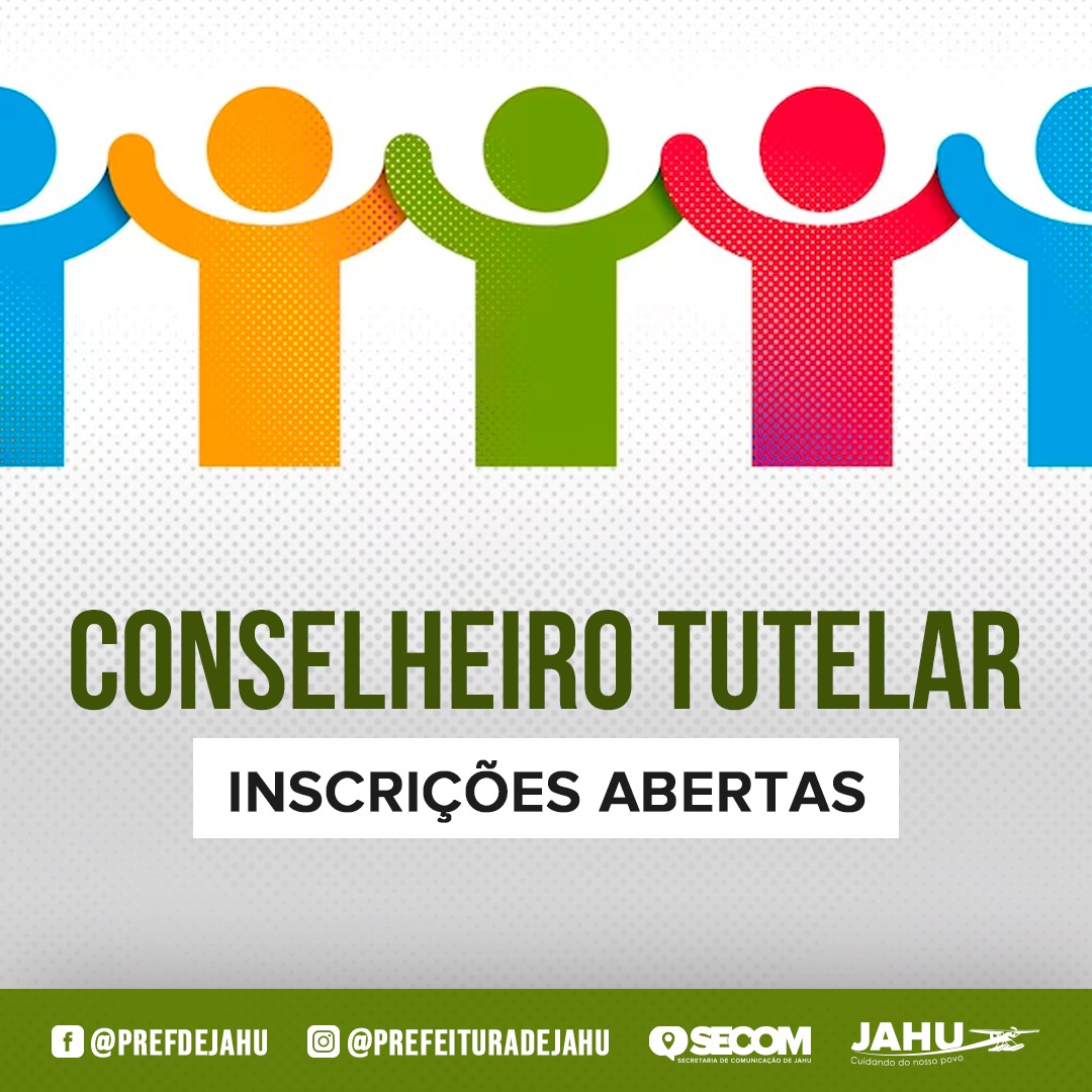 ESTÃO ABERTAS INSCRIÇÕES PARA CONSELHEIRO TUTELAR